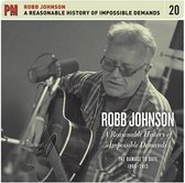 Robb Johnson - A Reasonable History Of Impossible Demands (5 CD)