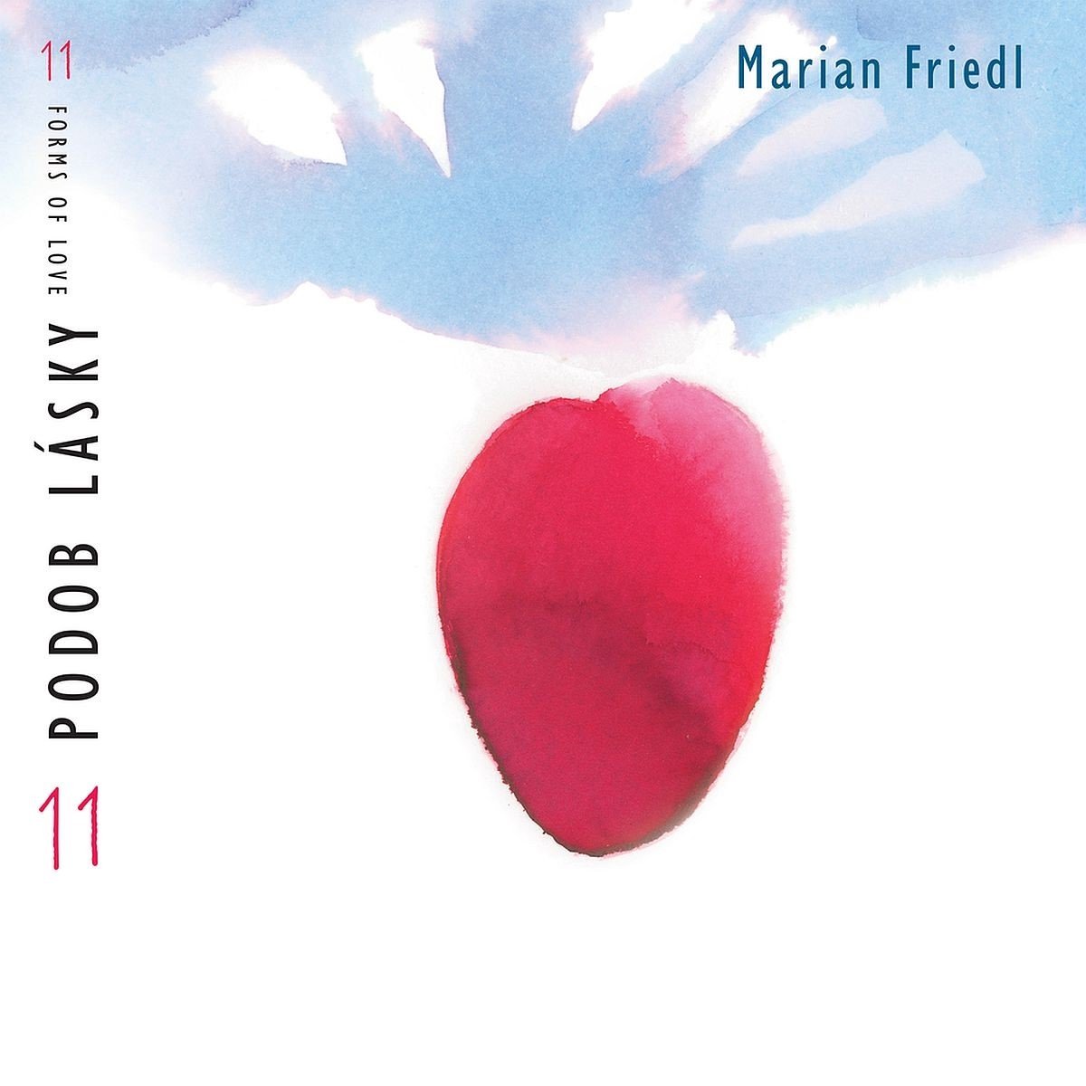 Marian Friedl - 11 Podob Lásky (CD)
