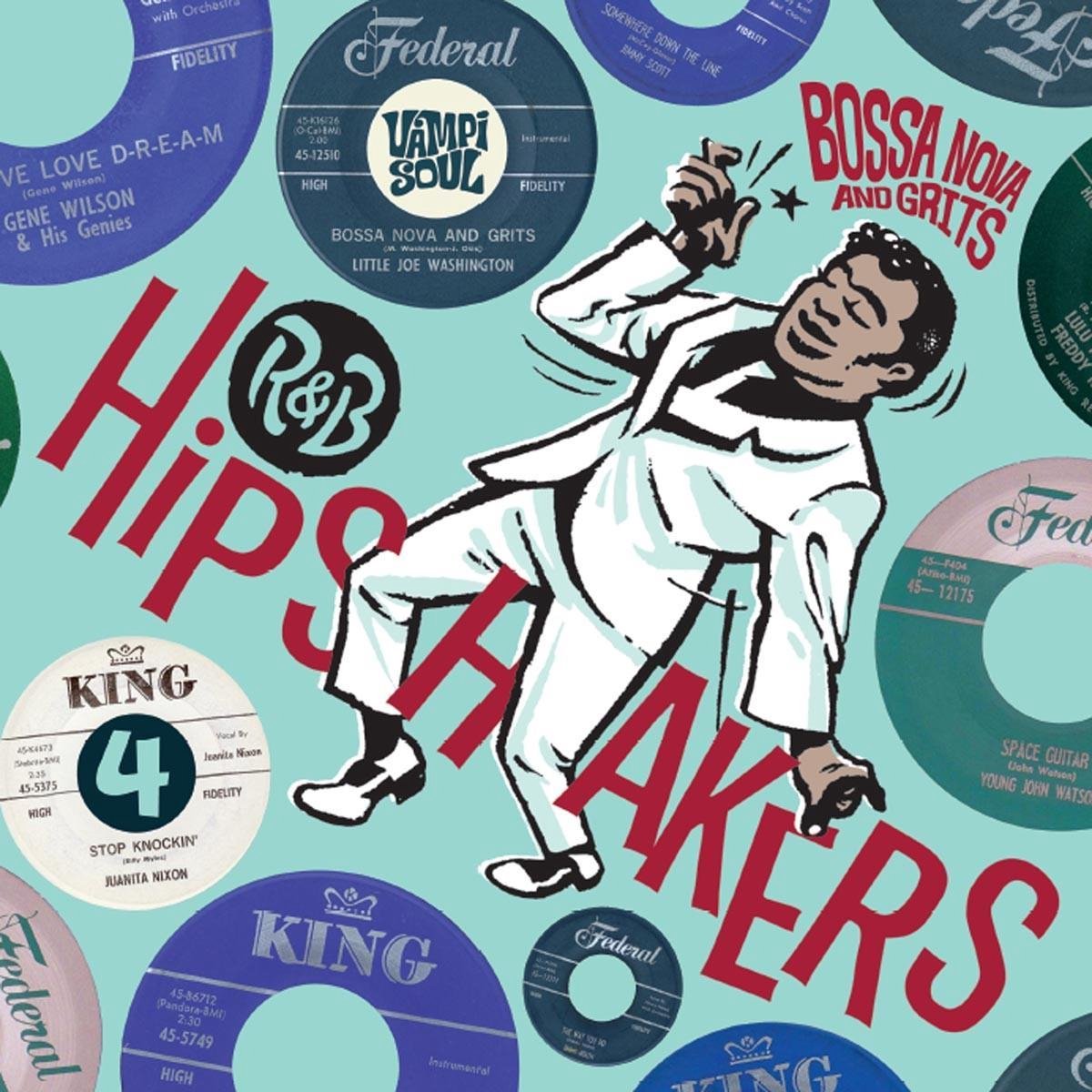 Various Artists - R&B Hipshakers 4 Bossa Nova And Grits (CD)