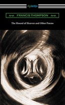 The Hound of Heaven and Other Poems