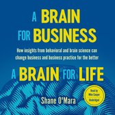 A Brain for Business–A Brain for Life