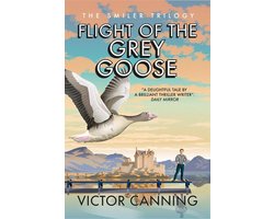 The Smiler Trilogy 2 - Flight of the Grey Goose