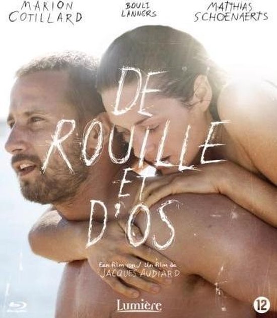 Cover van de film 'Rouille Et D'Os'