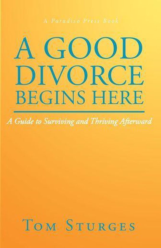 A Good Divorce Begins Here - cover