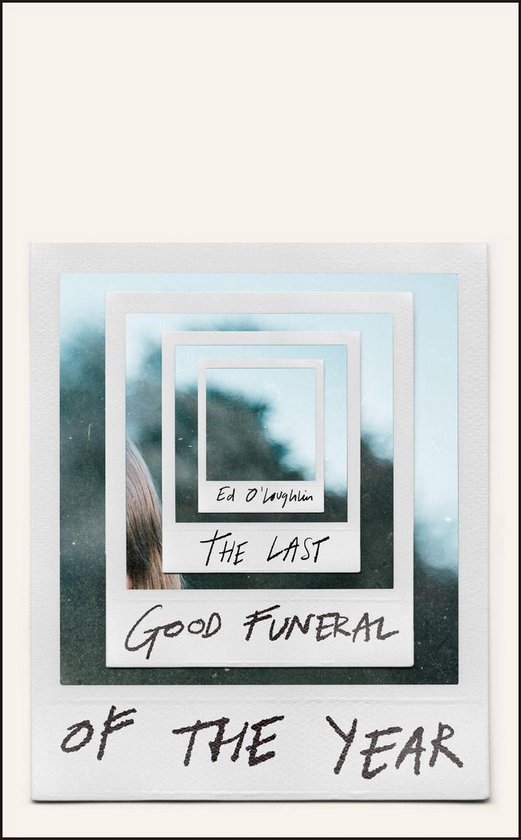 Boek cover The Last Good Funeral of the Year van Ed OLoughlin (Onbekend)