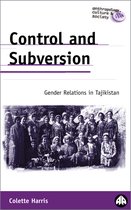 Anthropology, Culture and Society- Control and Subversion