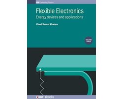 IOP Expanding Physics - Flexible Electronics, Volume 3