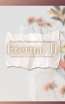 Eternal Series 1 - Eternal II