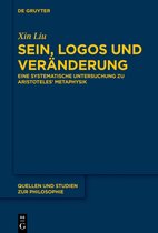 Quellen und Studien zur Philosophie139- Sein, Logos und Veränderung