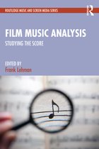 Routledge Music and Screen Media Series- Film Music Analysis