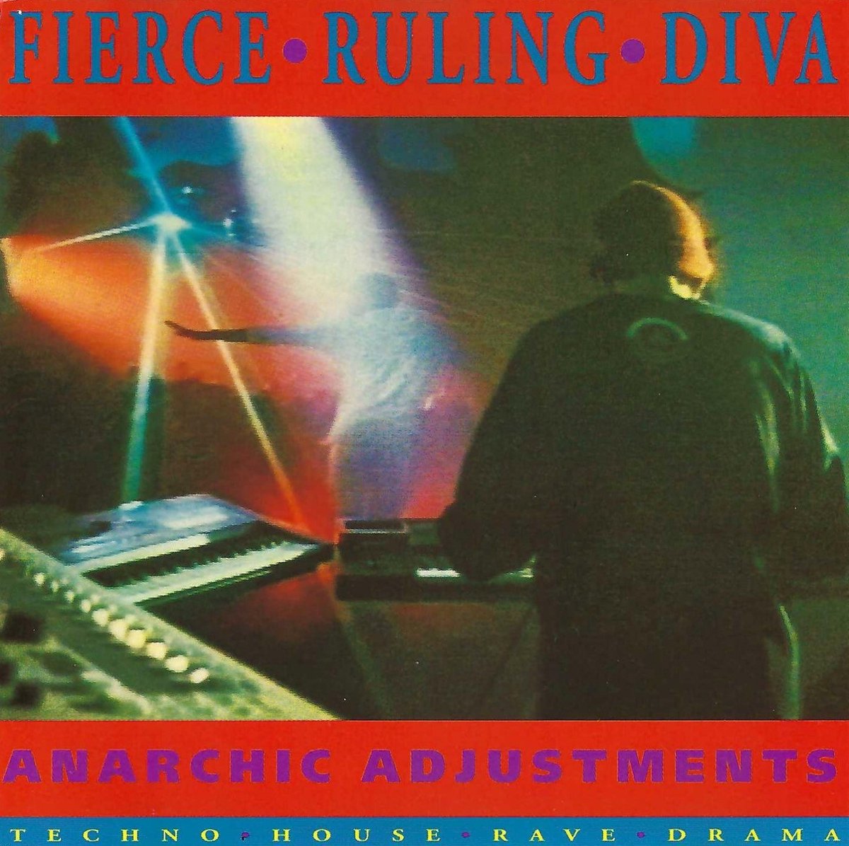 Fierce Ruling Diva - Anarchic Adjustments