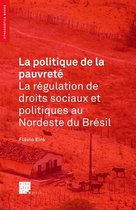 Etnográfica Books - La politique de la pauvreté: la régulation de droits sociaux et politiques au Nordeste du Brésil