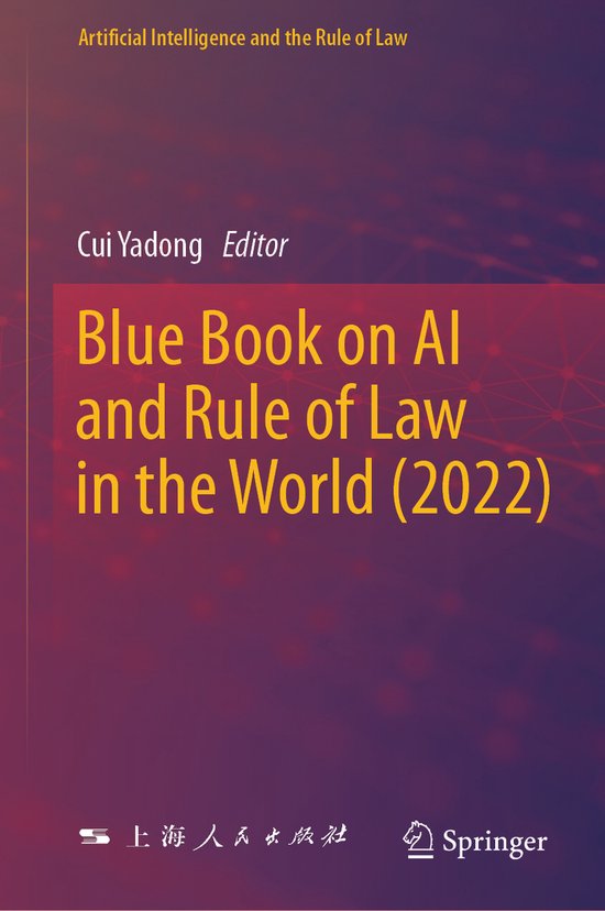 Artificial Intelligence and the Rule of Law- Blue Book on AI ... - cover
