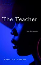 SUMMARY OF The Teacher