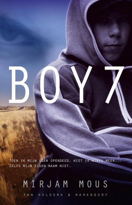 Boek: Boy 7, geschreven door Mirjam Mous