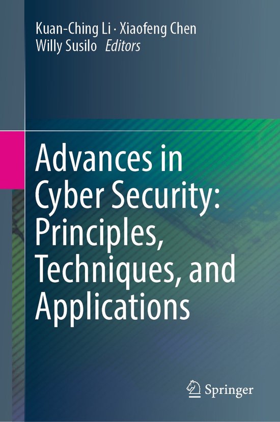 Advances in Cyber Security: Principles, Techniques, and Appl ... - cover