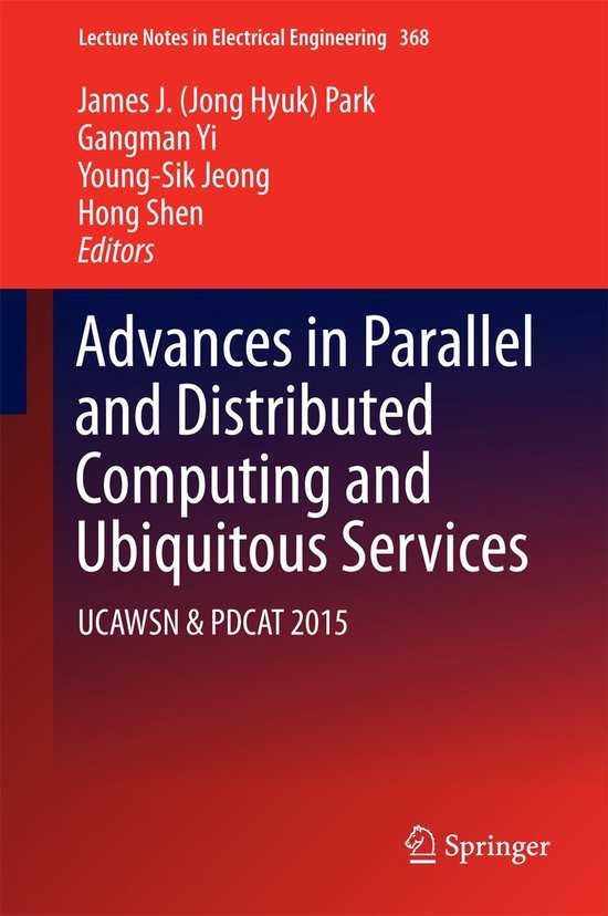 Advances in Parallel and Distributed Computing and Ubiquitou ... - cover