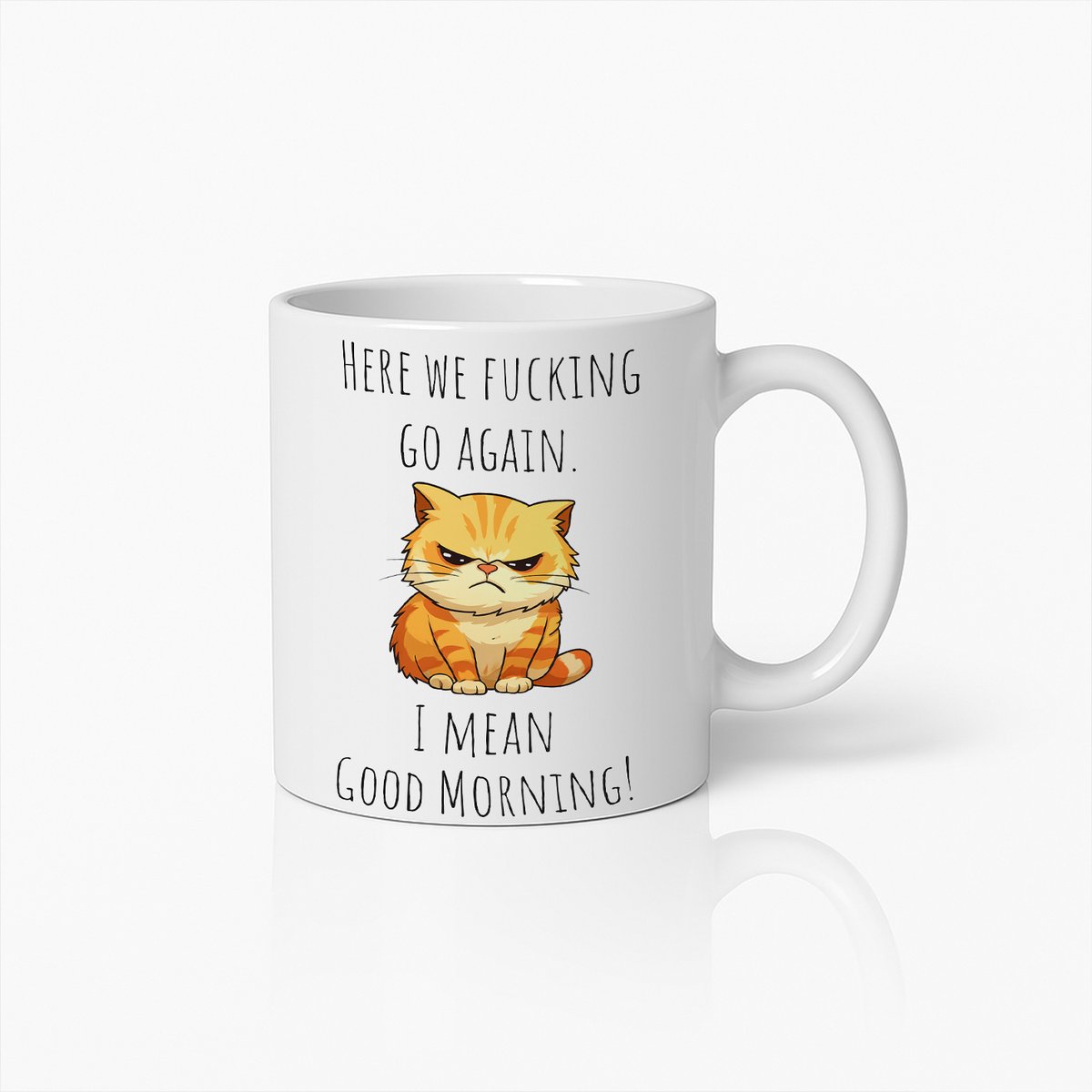 Grappige Kat Koffiemok – "Daar Gaan We Weer" Sarcastisch Ochtendcadeau