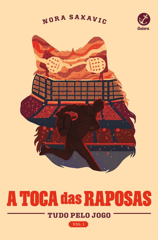 Tudo pelo jogo 1 - A toca das raposas (Vol. 1 Tudo Pelo Jogo ... - cover