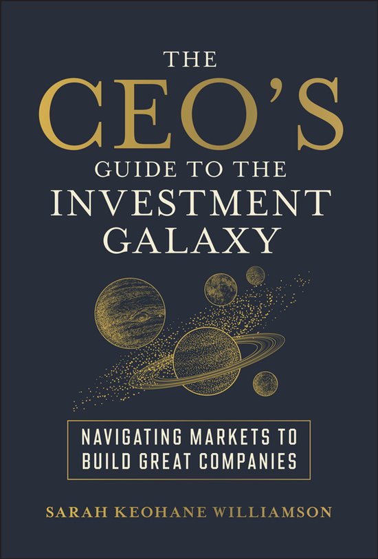 The CEO's Guide to the Investment Galaxy - cover