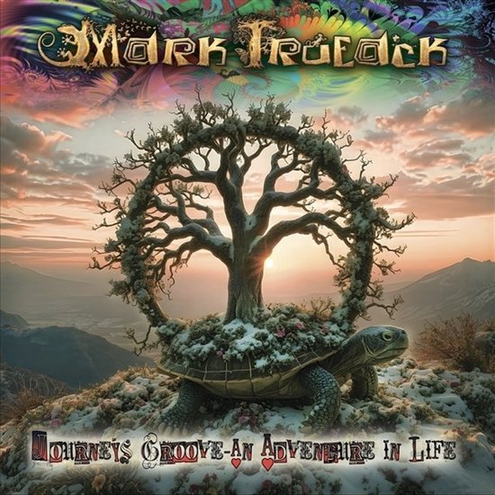 Mark Trueack - Journey's Groove: An Adventure In Life (CD)