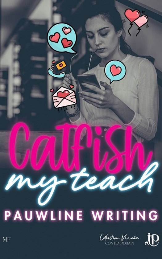 Maïa - Catfish My Teach