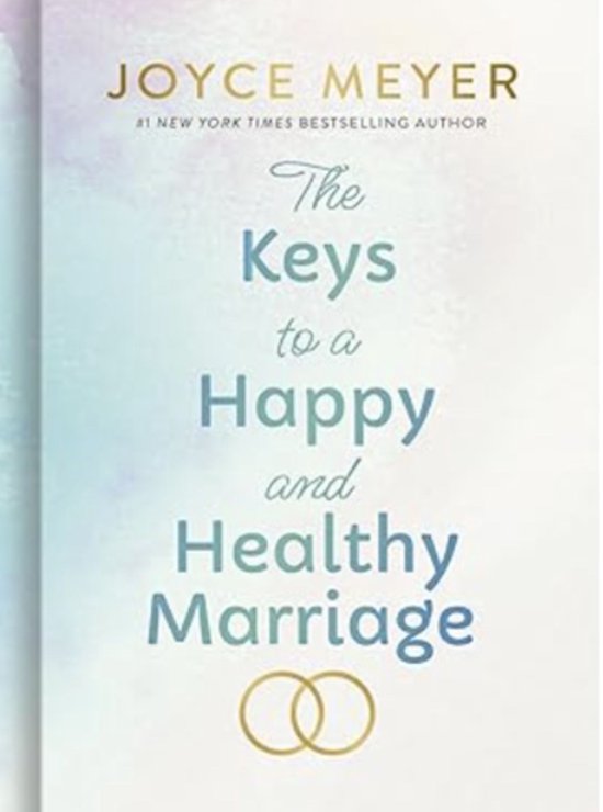 The Keys to a Happy and Healthy Marriage - cover