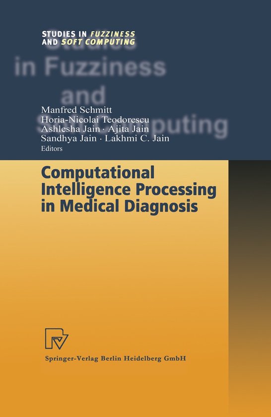 Computational Intelligence Processing in Medical Diagnosis - cover