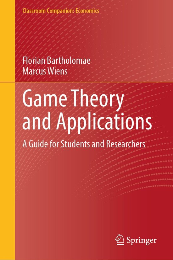 Classroom Companion: Economics- Game Theory and Applications - cover