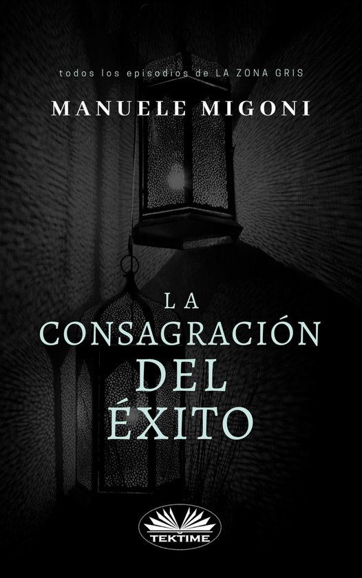 La Consagración Del Éxito - cover