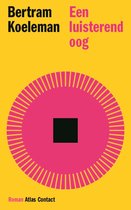 Een luisterend oog