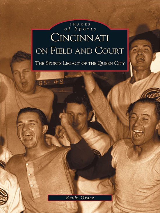 Images of America - Cincinnati on Field and Court - cover