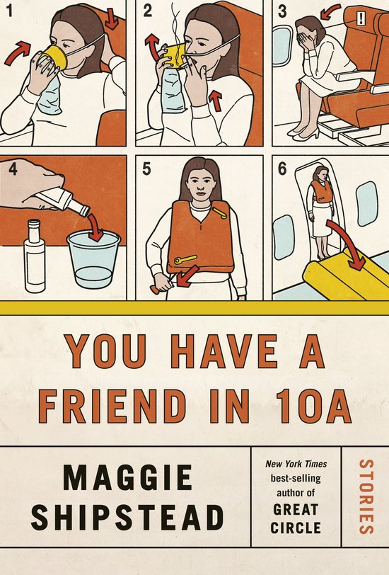 Cover van het boek 'You Have a Friend in 10A' met een handleiding voor noodsituaties in een vliegtuig, met stappen 1 t/m 6.