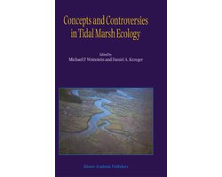 Concepts and Controversies in Tidal Marsh Ecology