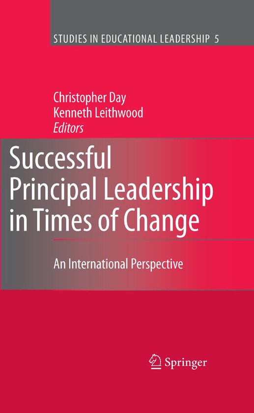Successful Principal Leadership In Times Of Change