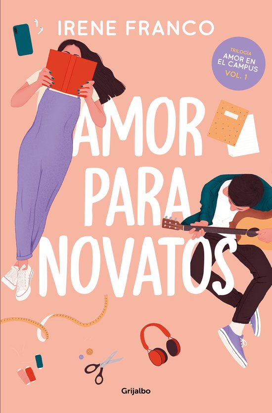 Amor en el campus 1 - Amor para novatos (Amor en el campus 1)