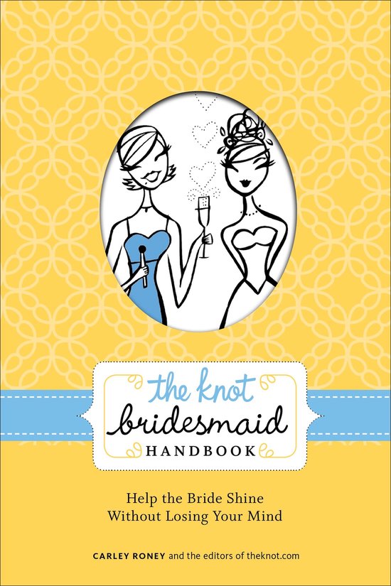 The Knot Bridesmaid Handbook - cover