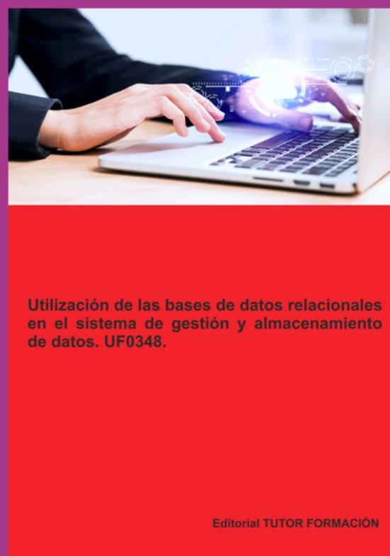 Utilización De Las Bases De Datos Relacionales En El Sistem ... - cover