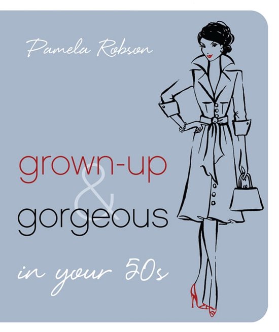 Grown-Up & Gorgeous in Your 50s - cover