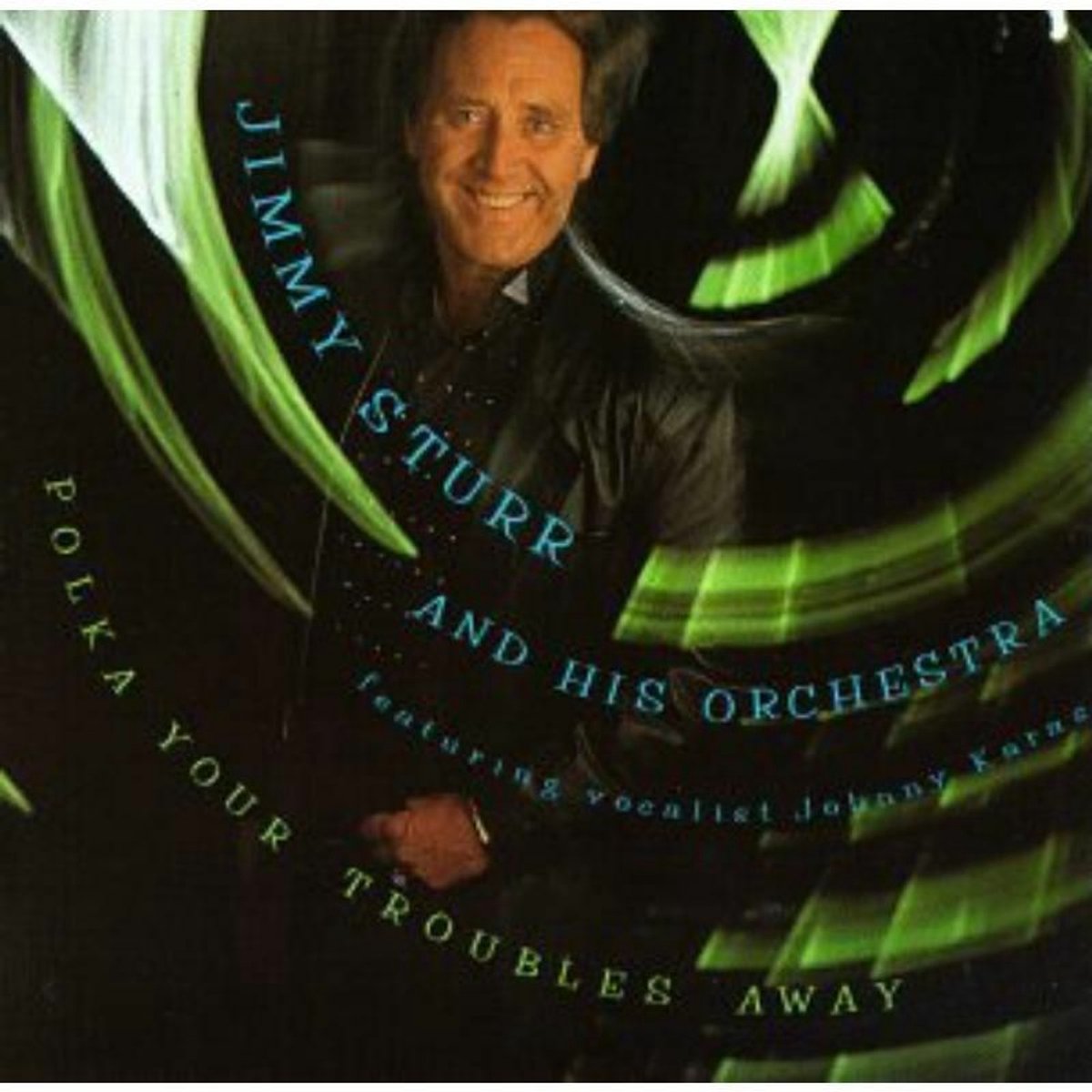 Jimmy Sturr - Polka Your Troubles Away (CD)