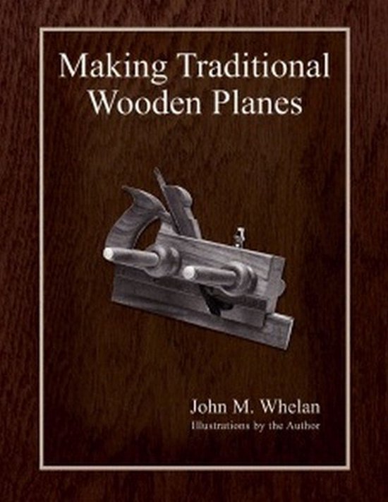 Making Traditional Wooden Planes - cover