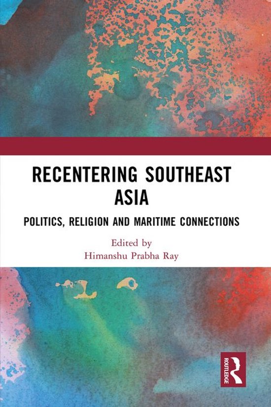 Recentering Southeast Asia - cover