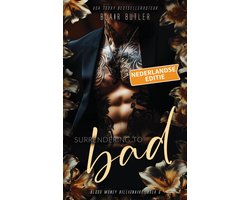 Omslag van Blood Money Billionaire 6 - Surrendering To Bad, Boek 6 van een complete serie, een miljardair-maffia-romance