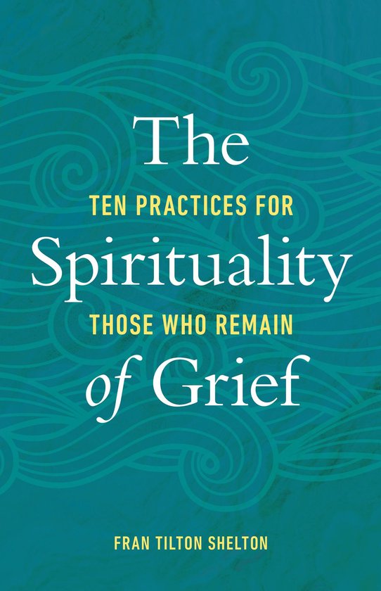 The Spirituality of Grief - cover