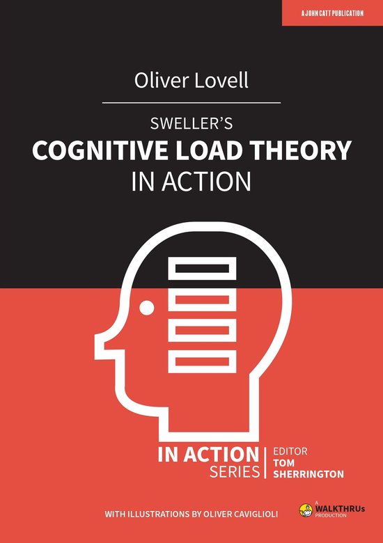 In Action - Sweller's Cognitive Load Theory in Action - cover