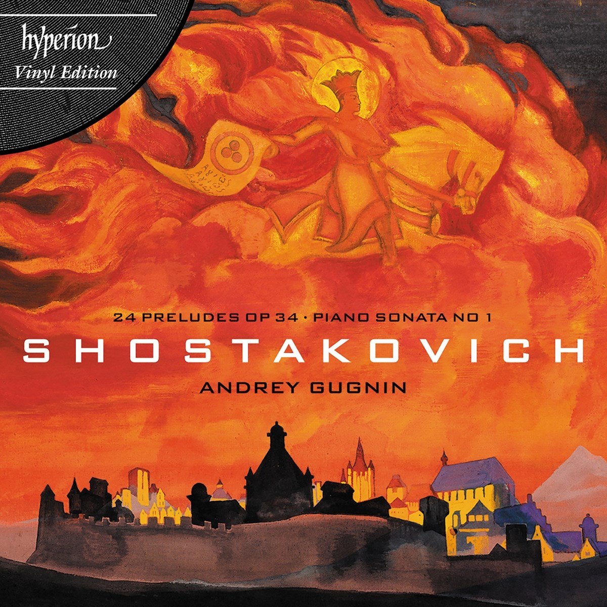 Andrey Gugnin - Shostakovich: 24 Preludes Op. 34 / Piano Sonatas No. 1 (LP)