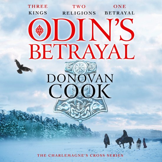 The Charlemagne's Cross Series1- Odin's Betrayal - cover