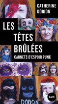 Les têtes brûlées