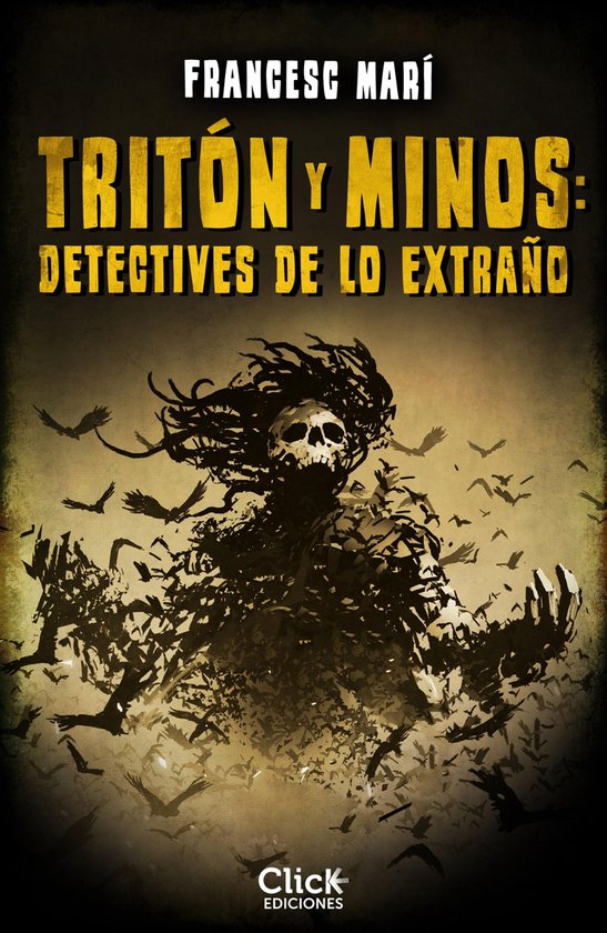 Narrativa Contemporánea - Tritón y Minos: Detectives de lo extraño