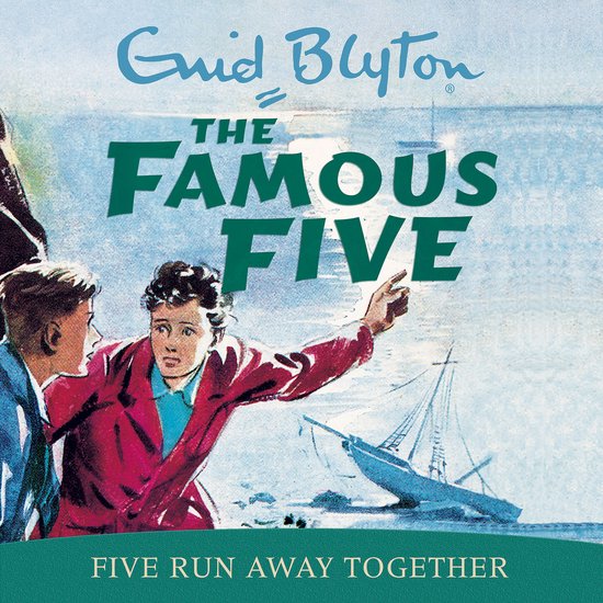 Famous Five3- Five Run Away Together - cover